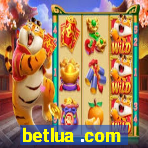 betlua .com